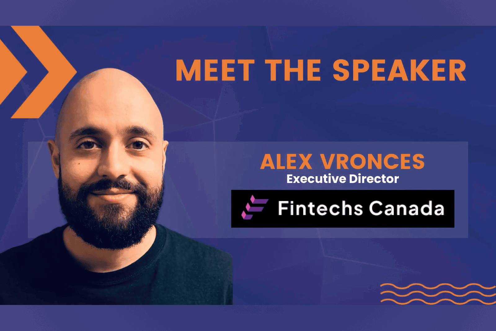 Open Banking Expo Canada 2024- Alex Vronces, Executive Director, Fintechs Canada