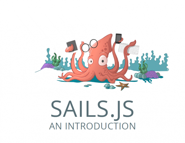 Sails.js Intro Slides