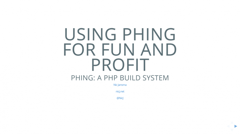 Using Phing for Fun and Profit Slides